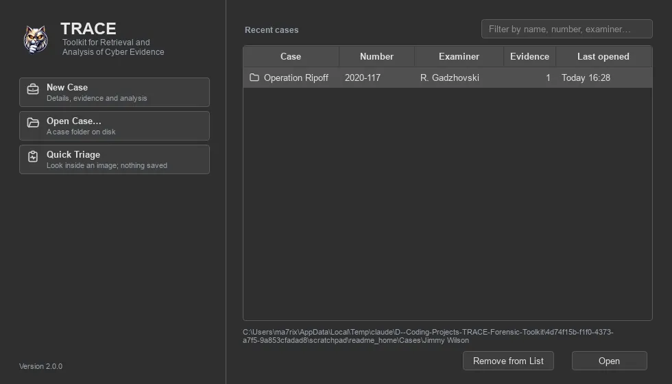 The TRACE welcome screen with New Case, Open Case and Quick Triage, beside the recent cases